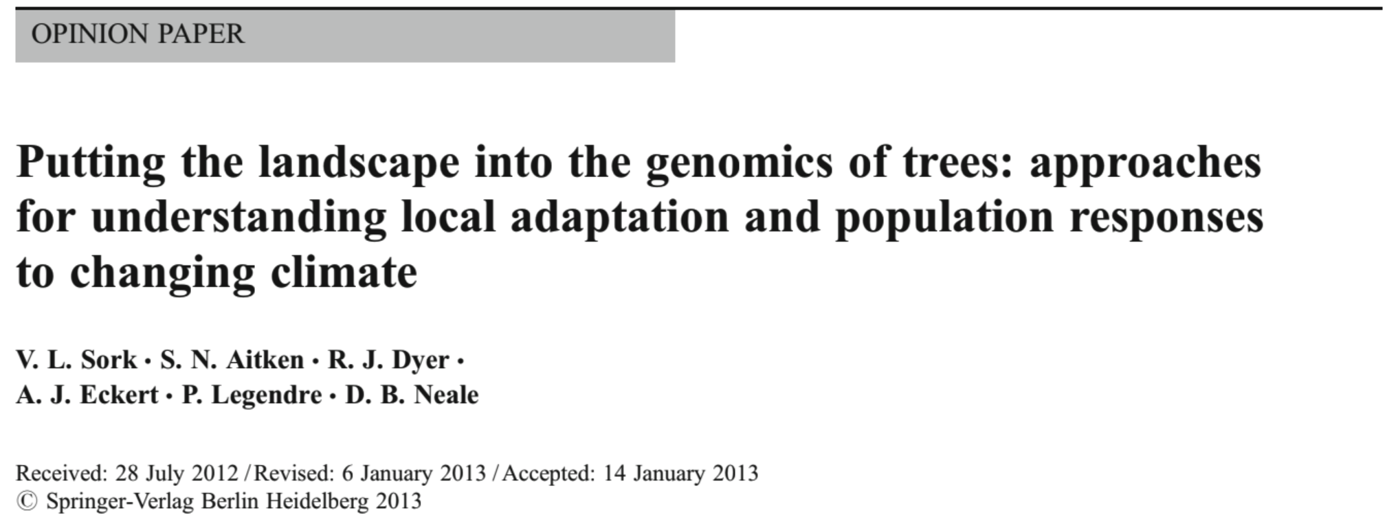 Putting the landscape into the genomics of trees: approaches for understanding local adaptation and population responses to changing climate